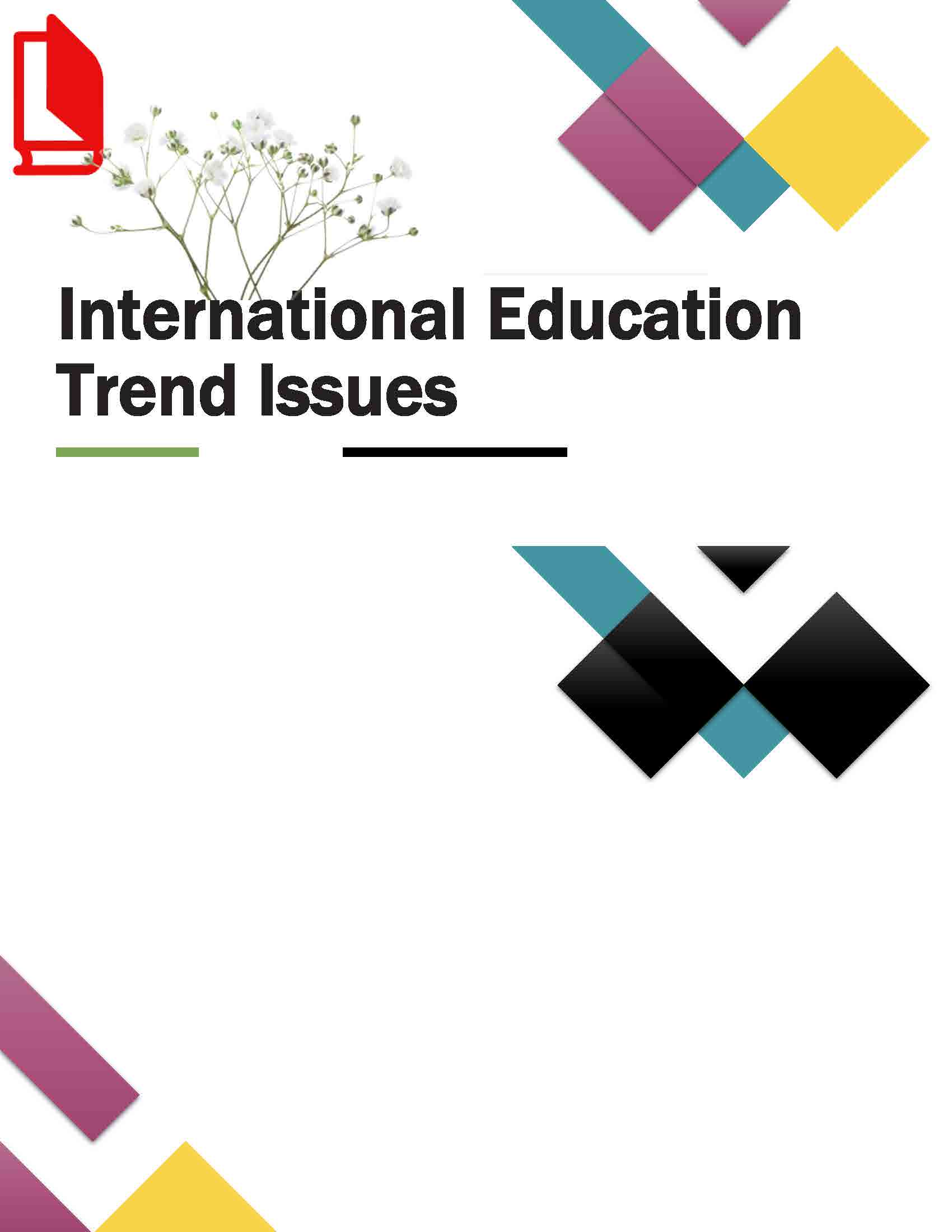 View Vol. 3 No. 2 (2025): International Education Trend Issue